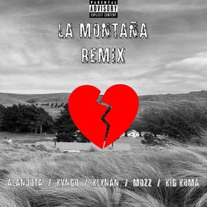 La Montaña (feat. Klynan, Mozz, kvndo & Kid Kuma) [Klynan Remix] [Explicit]