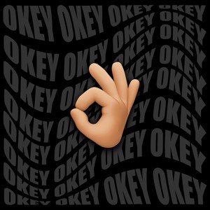 OKEY (Prod by ayomaysoon & coldlazer)