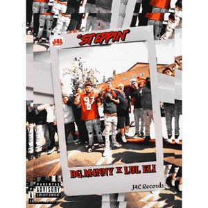 Steppin (feat. Lul Eli) [Explicit]