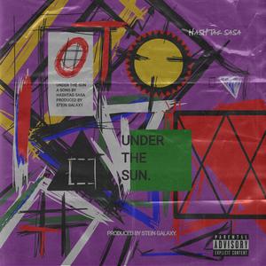 Under The Sun (Explicit)