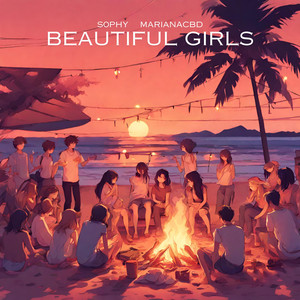 Beautiful Girls (feat. Marianacbd)