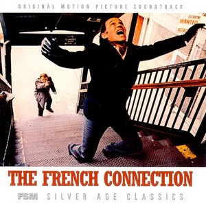 The French Connection (Original Motion Picture Sounddtrack)