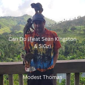 Can Do (feat. Sean Kingston & BiG SiGz)
