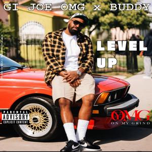 LEVEL UP (feat. Buddy) (Explicit)