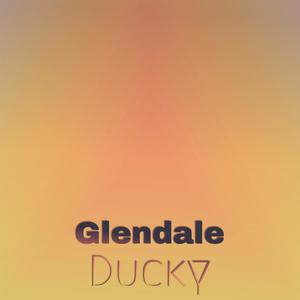 Glendale Ducky