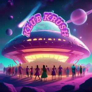 Klub Krush (feat. Rebel Love, Sofilla & RJM²)