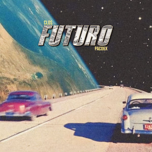 Futuro (Explicit)