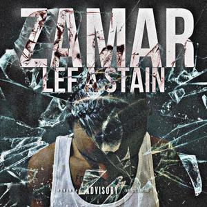 Lef A Stain (Explicit)