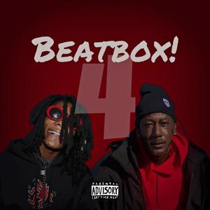 Beatbox 4! (feat. Pee Money) [Explicit]