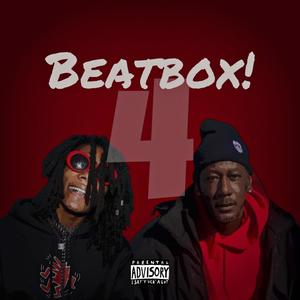 Beatbox 4!(feat. Pee Money) (Explicit)