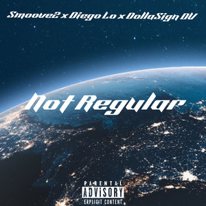 Not Regular (Explicit)