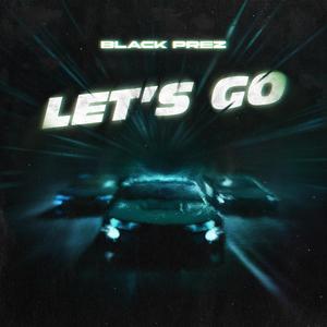 Let's Go (feat. KID SOMETHING)