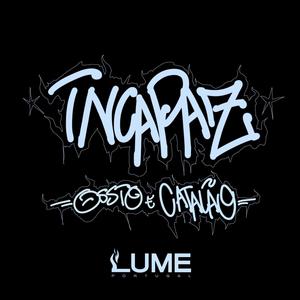 Incapaz (feat. Catalão, DJ Algore & Saraiva) (Explicit)