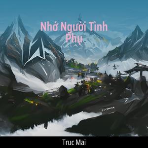 Nhớ Người Tình Phụ (Remastered 2024)