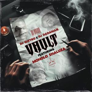 Vault (feat. Moholo Shaluza)