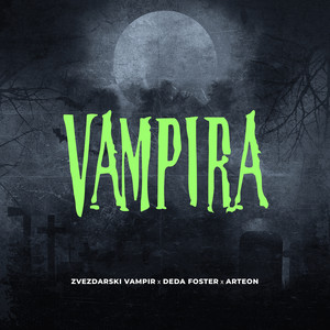 Vampira (Explicit)