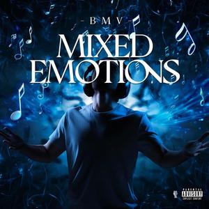 MIXED EMOTIONS (Explicit)