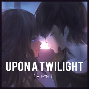 Upon a Twilight