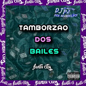 TAMBORZAO DOS BAILES (Explicit)