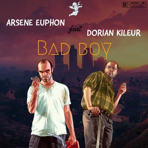 BAD BOY (Explicit)