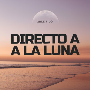 Directo a La Luna