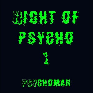 Night of Psycho