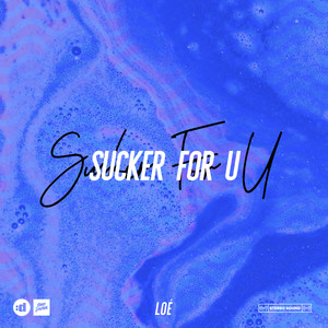 SUCKER FOR U