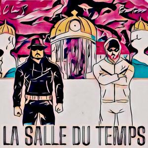 Salle du temps (Explicit)
