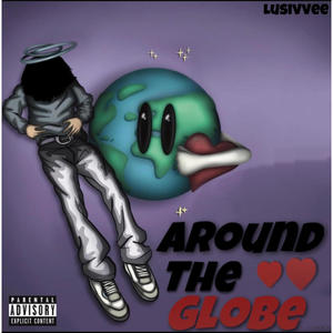 Around the globe (Explicit)