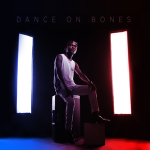 Dance on Bones (Radio Edit)