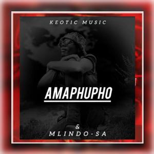 Amaphupho (feat. Mlindo sa) (Explicit)