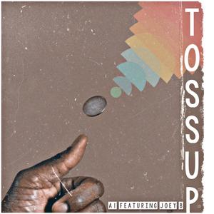 Toss Up (Explicit)