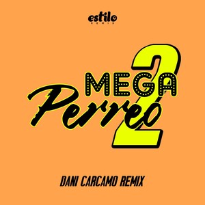 Mega Perreo 2 (Remix)