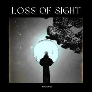 Loss of Sight