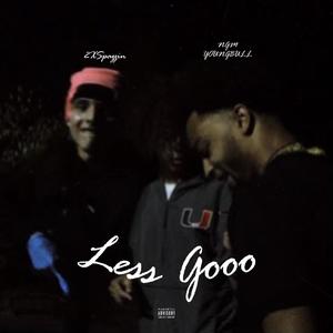 Less Gooo (Explicit)