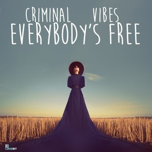 Everybody's Free (Club Mix)