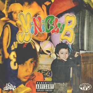 MINICLUB (feat. Scrap) (Explicit)