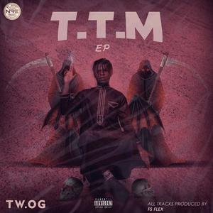 T.T.M (Explicit)