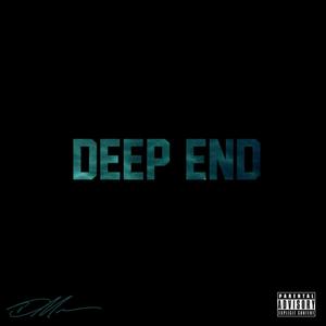 Deep End (Explicit) (困境)