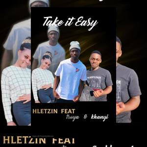 Take it Easy (feat. Troya & Khanyi)