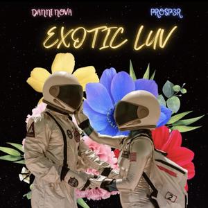 Exotic Luv (feat. Danni Nova)