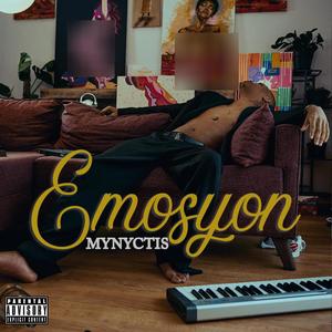 Émosyon (Explicit)