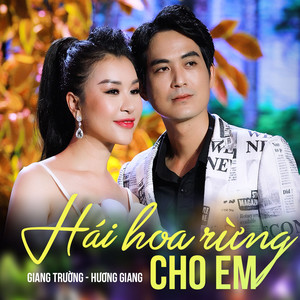 Hái Hoa Rừng Cho Em