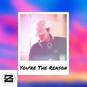 You're the Reason (Explicit)