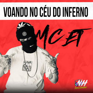 Voando no Céu do Inferno (Explicit)