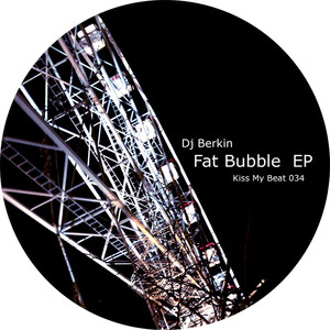 Fat Bubble