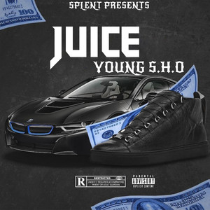 Juice (Explicit)