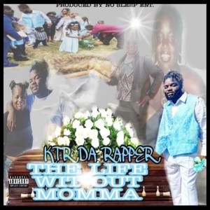 RIP MOMMA (Explicit)
