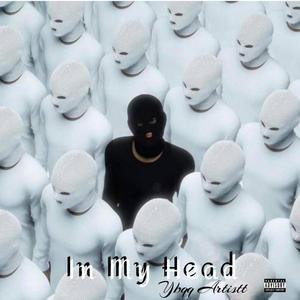 In My Head (Explicit)