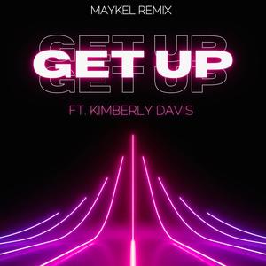 Get Up (feat. Kimberly Davis) (Radio Edit)